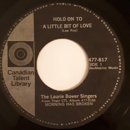 Hold On To a Little Bit Of Love b/w How the Singers Sing