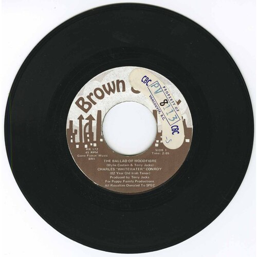 The Ballad of Woodfibre b/w Bennett's Railroad Song