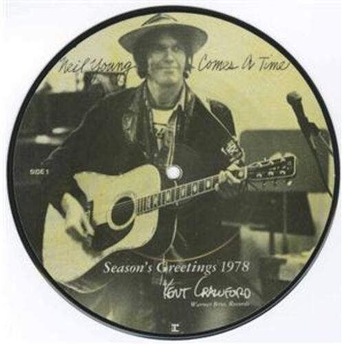 Comes a Time (Seasons Greetings picture disc)