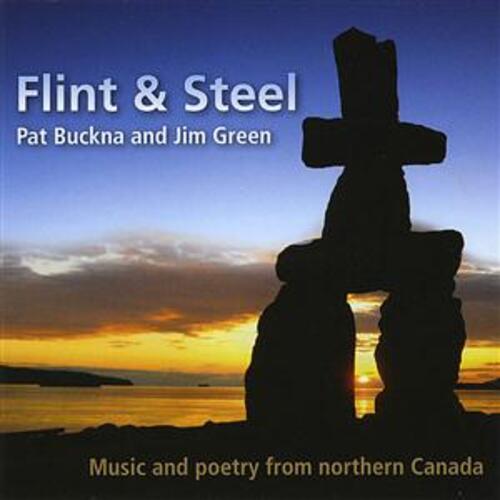 Flint and Steel: Poetry and Music from the Northwest Territories (re-issue)