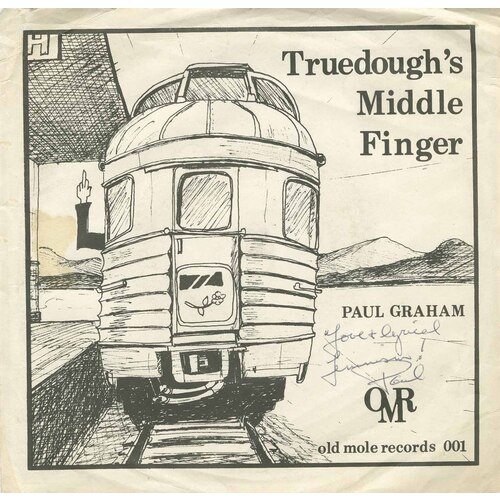 Truedough's Middle Finger b/w Sitting Bull's Lament (picture sleeve)
