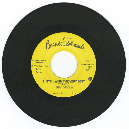 I Still Wish the Very Best b/w Flow On the River