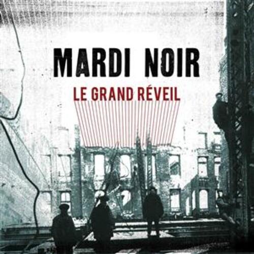 Le grand réveil