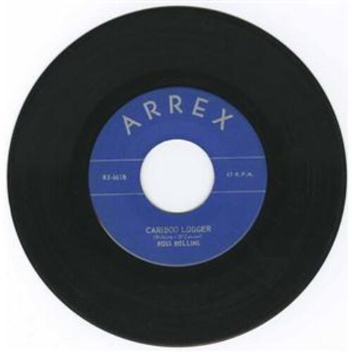 Cariboo Logger b/w Fraser Bridge Song