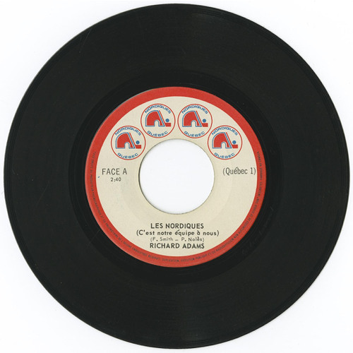 Les Nordiques (C'est notre equipe a nous) b/w Les Nordiques (C'est notre equipe a nous) (instrumental)