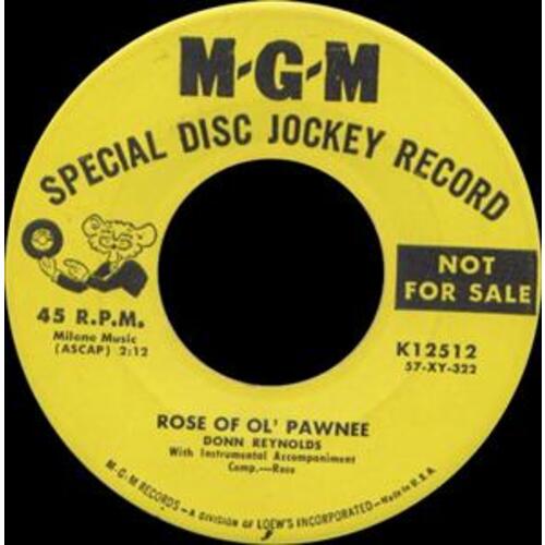 Rose Of Ol' Pawnee b/w All Alone (With No One By My Side) (NOT FOR SALE)