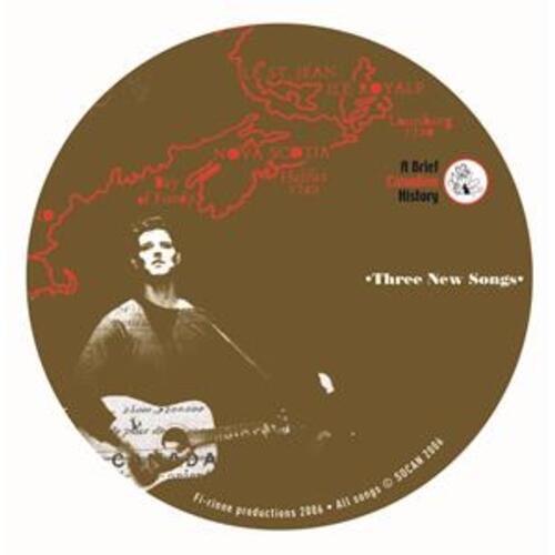 A Brief Canadian History: Three Songs