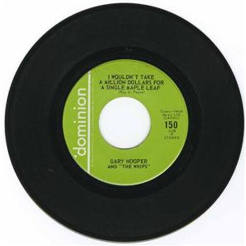 I Wouldn't Take A Million Dollars For a Single Maple Leaf b/w Selling Our Country Down the Drain