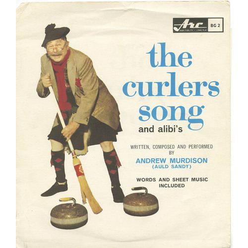 The Curler's Song b/w The Curler's Alibis (picture sleeve)