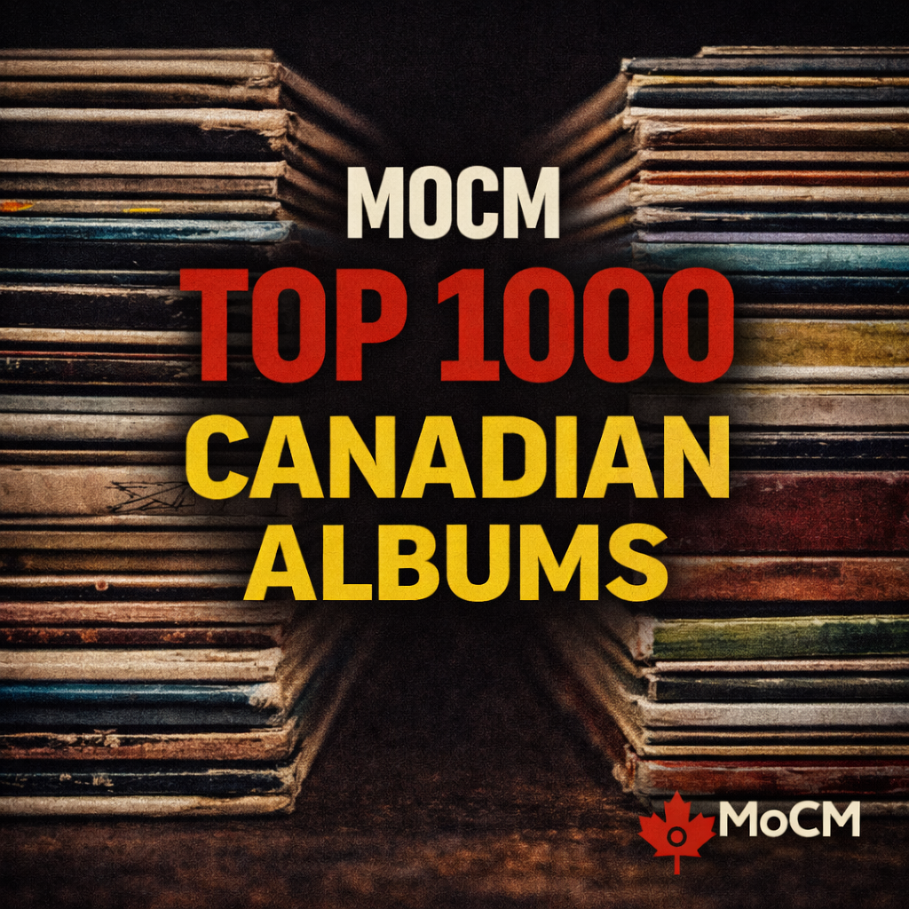 MOCM Top 1000 Canadian Albums