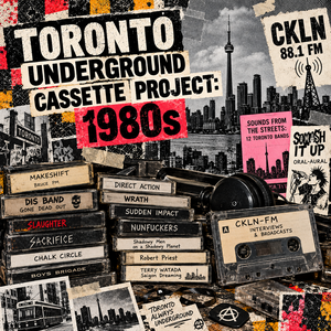 Toronto Underground Cassette Project: 1980s
