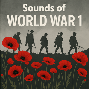 Canadian Sounds of World War 1