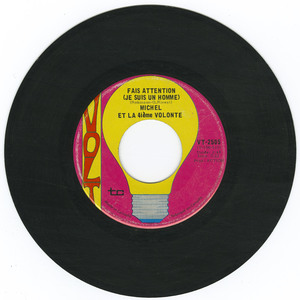 45 michel et la 4i%c3%a8me volont%c3%a9   fais attention vinyl 01