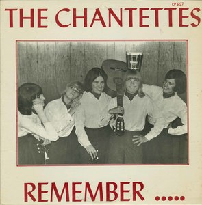 Chantettes remember