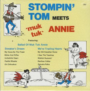Stompin tom connors meets muk tuk annie %28capitol%29 front
