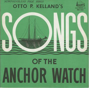 Otto p kelland songs of the anchor watch