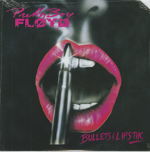 Pretty boy floyd   bullets   lipstik front