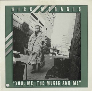 Rick moranis   you me the music and me front