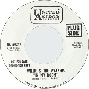 Willie and the walkers in my room united artists