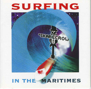 Cd skarecrow   surfing in the maritimes front