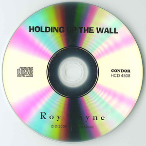 Cd roy payne   holding up the wall cd