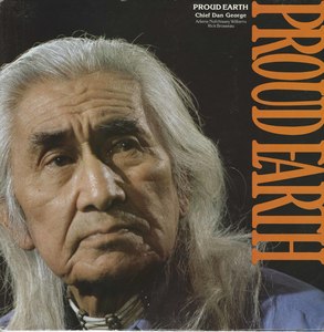 Chief dan george proud earth front