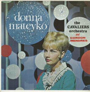 Donna mateyko   the cavaliers orchestra and gordon mendres front