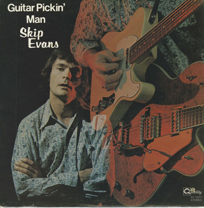 Skip evans   guitar pickin man front