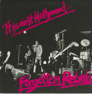 Forgotten rebels this aint hollywood %28star records%29 1st copy front