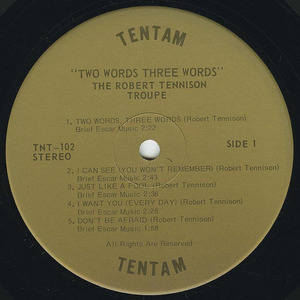 Robert tennison troupe   two words  three words label 01