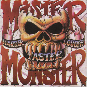 Cd mister monster   harder faster louder front