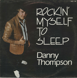 Danny thompson   rockin' myself to sleep front