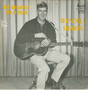 Wendell sharpe the brightest one in town front