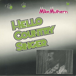 Mike mulhern   hello country singer front