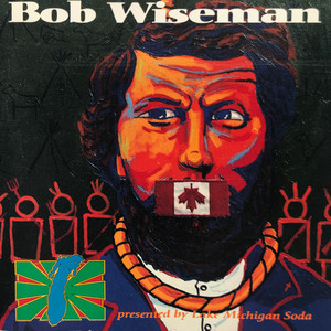 Wiseman  bob   presented by lake michigan soda %289%29