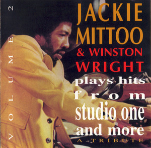 Mittoo  jackie   jackie mittoo and winston wright plays hits from studio one and more   a tribute  vol. 2 %281%29