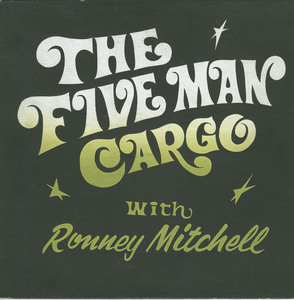 Five man carego with ronny mitchell front