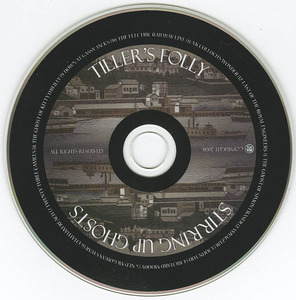 Cd tiller's folly   stirring up ghosts cd