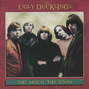 Ugly ducklings   too much too soon %28compilation%29 %282%29