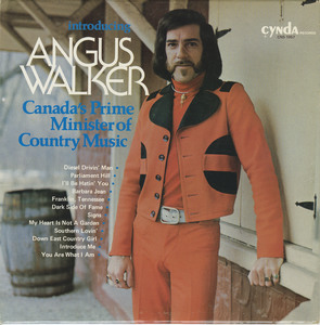 Angus walker   canada's prime minister of country music front