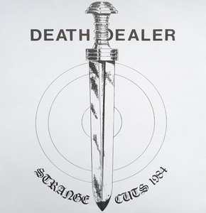 Death dealer   strange cuts 1984   cover
