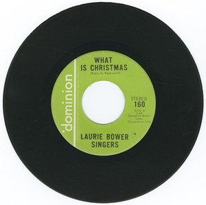 45 laurie bower singers   what is christmas vinyl 01