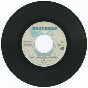 45 tom cole   don't look at her vinyl 02