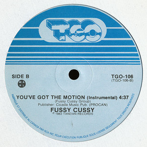 Fussy cussy  you've got the motion %28vocal%29  you've got the motion %28instrumental%29 %282%29