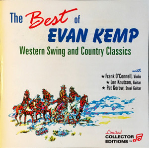 Evan kemp with frank o'connell  len knutson  pat gerow %e2%80%93 the best of evan kemp western swing and country classics