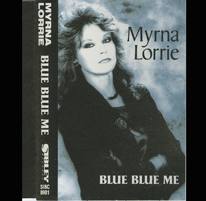 Cassette myrna lorrie   blue blue me squared