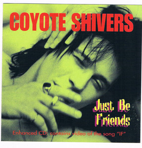 Shivers  francis coyote   just be friends