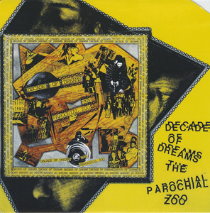 Decade of dreams   the parochial zoo front