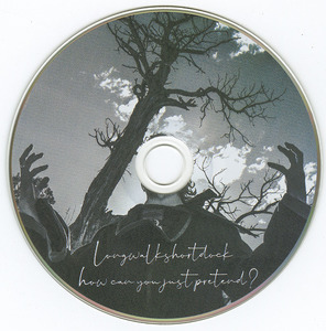 Cd longwalkshortdock   how can you just pretend cd