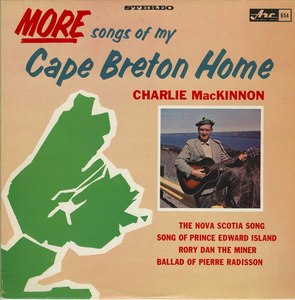 Charlie mackinnon more songs of my cape breton home front